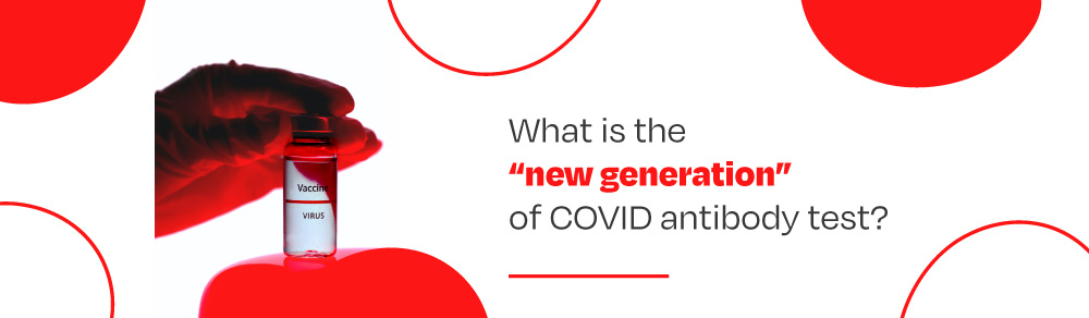 NJew generation of Covid antibody test